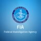 Federal Investigation Agency (FIA)